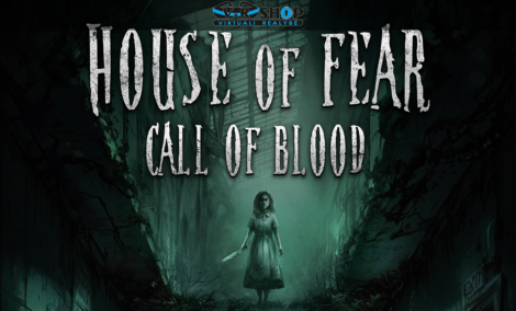 VR pabėgimo kambarys, House of Fear