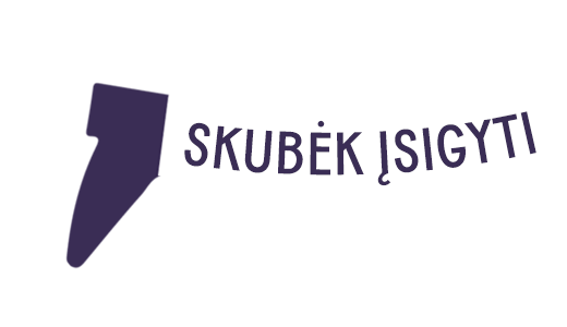 Skubėk įsigyti